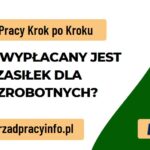 Kiedy wyplacany jest zasilek dla bezrobotnych